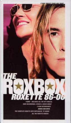 Roxette : The Rox Box - Roxette '86 - '06